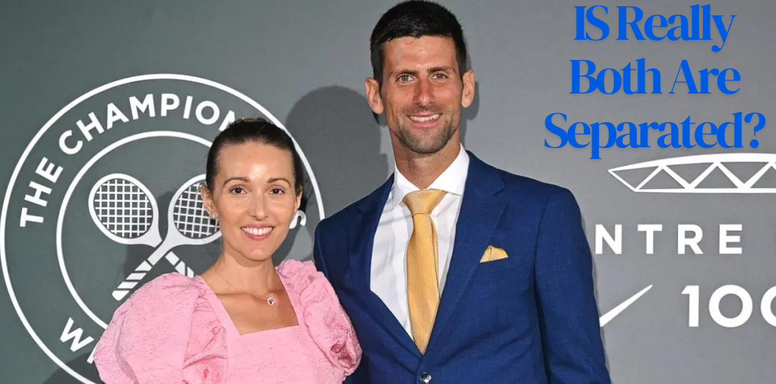 Novak Djokovic's Family Issue