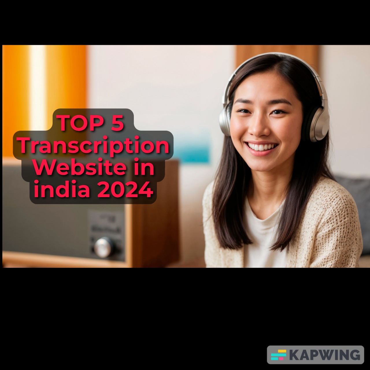 Top 5 Transcription Website in India